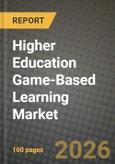 Higher Education Game-Based Learning Market Outlook 2026-2034: Market Share, and Growth Analysis by Game Type, Platform, Learning Objective, End-User- Product Image