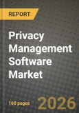 Privacy Management Software Market Outlook 2026-2034: Market Share, and Growth Analysis by Component, Deployment Mode, Organization Size, Functionality- Product Image
