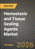 Hemostasis and Tissue Sealing Agents Market Outlook 2026-2034: Market Share, and Growth Analysis by Product Type, Material, Application, End-User- Product Image