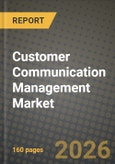 Customer Communication Management Market Outlook 2026-2034: Market Share, and Growth Analysis by Component, Deployment, Enterprise Size, Industry Vertical- Product Image