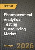 Pharmaceutical Analytical Testing Outsourcing Market Outlook 2026-2034: Market Share, and Growth Analysis by Services, Test Type, Phase, Technology- Product Image