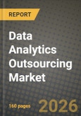 Data Analytics Outsourcing Market Outlook 2026-2034: Market Share, and Growth Analysis by Analytics Type, End-User Industry, Service Model, Organization Size- Product Image