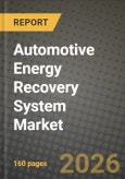 Automotive Energy Recovery System Market Outlook 2026-2034: Market Share, and Growth Analysis- Product Image