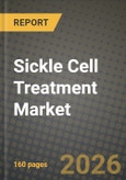 Sickle Cell Treatment Market Outlook 2026-2034: Market Share, and Growth Analysis by Treatment Modality, Patient Age Group, Disease Severity / Clinical Objective, End-User- Product Image