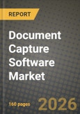 Document Capture Software Market Outlook 2026-2034: Market Share, and Growth Analysis by Deployment, Organization Size, Capture Technique, End-User Industry- Product Image