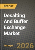 Desalting And Buffer Exchange Market Outlook 2026-2034: Market Share, and Growth Analysis by Product, Technique, Application, Scale- Product Image