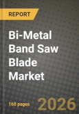 Bi-Metal Band Saw Blade Market Outlook 2026-2034: Market Share, and Growth Analysis by Tooth Type, Product Type, Application, End user- Product Image