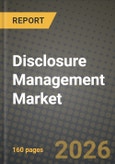 Disclosure Management Market Outlook 2026-2034: Market Share, and Growth Analysis by Component, Deployment Model, End-User, Application- Product Image