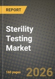 Sterility Testing Market Outlook 2026-2034: Market Share, and Growth Analysis by Product Type, Test Type, Application, Mode- Product Image