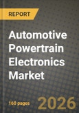 Automotive Powertrain Electronics Market Outlook 2026-2034: Market Share, and Growth Analysis by Component Type, Vehicle Type- Product Image