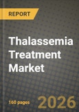Thalassemia Treatment Market Outlook 2026-2034: Market Share, and Growth Analysis by Treatment Type, Disease Type, End User- Product Image