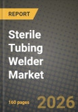 Sterile Tubing Welder Market Outlook 2026-2034: Market Share, and Growth Analysis by Tube Material, Mode, Application, End-User- Product Image