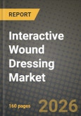 Interactive Wound Dressing Market Outlook 2026-2034: Market Share, and Growth Analysis by Type, Application, End-User, Technology- Product Image