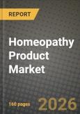 Homeopathy Product Market Outlook 2026-2034: Market Share, and Growth Analysis by Product Type, Source, Form, Distribution Channel- Product Image