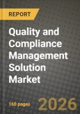 Quality and Compliance Management Solution Market Outlook 2026-2034: Market Share, and Growth Analysis- Product Image