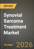 Synovial Sarcoma Treatment Market Outlook 2026-2034: Market Share, and Growth Analysis- Product Image