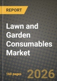 Lawn and Garden Consumables Market Outlook 2026-2034: Market Share, and Growth Analysis- Product Image