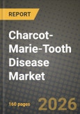 Charcot-Marie-Tooth Disease Market Outlook 2026-2034: Market Share, and Growth Analysis- Product Image