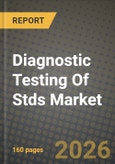 Diagnostic Testing Of Stds Market Outlook 2026-2034: Market Share, and Growth Analysis- Product Image