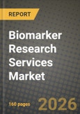 Biomarker Research Services Market Outlook 2026-2034: Market Share, and Growth Analysis- Product Image