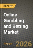 Online Gambling and Betting Market Outlook 2026-2034: Market Share, and Growth Analysis- Product Image