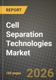 Cell Separation Technologies Market Outlook 2026-2034: Market Share, and Growth Analysis- Product Image