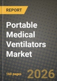 Portable Medical Ventilators Market Outlook 2026-2034: Market Share, and Growth Analysis- Product Image