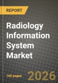 Radiology Information System Market Outlook 2026-2034: Market Share, and Growth Analysis- Product Image