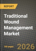 Traditional Wound Management Market Outlook 2026-2034: Market Share, and Growth Analysis- Product Image