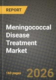 Meningococcal Disease Treatment Market Outlook 2026-2034: Market Share, and Growth Analysis- Product Image