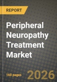 Peripheral Neuropathy Treatment Market Outlook 2026-2034: Market Share, and Growth Analysis- Product Image