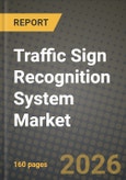Traffic Sign Recognition System Market Outlook 2026-2034: Market Share, and Growth Analysis- Product Image