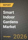 Smart Indoor Gardens Market Outlook 2026-2034: Market Share, and Growth Analysis- Product Image