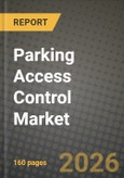 Parking Access Control Market Outlook 2026-2034: Market Share, and Growth Analysis- Product Image