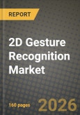 2D Gesture Recognition Market Outlook 2026-2034: Market Share, and Growth Analysis- Product Image