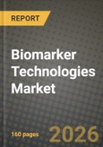 Biomarker Technologies Market Outlook 2026-2034: Market Share, and Growth Analysis- Product Image