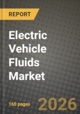 Electric Vehicle Fluids Market Outlook 2026-2034: Market Share, and Growth Analysis- Product Image