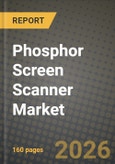 Phosphor Screen Scanner Market Outlook 2026-2034: Market Share, and Growth Analysis- Product Image