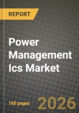 Power Management Ics Market Outlook 2026-2034: Market Share, and Growth Analysis- Product Image