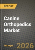 Canine Orthopedics Market Outlook 2026-2034: Market Share, and Growth Analysis- Product Image