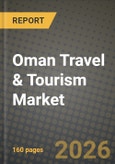 Oman Travel & Tourism Market Outlook 2026-2034: Market Share, and Growth Analysis- Product Image