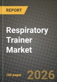 Respiratory Trainer Market Outlook 2026-2034: Market Share, and Growth Analysis- Product Image