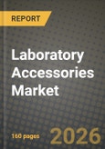 Laboratory Accessories Market Outlook 2026-2034: Market Share, and Growth Analysis- Product Image