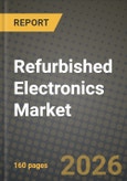 Refurbished Electronics Market Outlook 2026-2034: Market Share, and Growth Analysis- Product Image