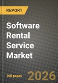 Software Rental Service Market Outlook 2026-2034: Market Share, and Growth Analysis- Product Image