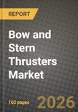 Bow and Stern Thrusters Market Outlook 2026-2034: Market Share, and Growth Analysis- Product Image