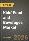 Kids' Food and Beverages Market Outlook 2026-2034: Market Share, and Growth Analysis- Product Image