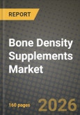 Bone Density Supplements Market Outlook 2026-2034: Market Share, and Growth Analysis- Product Image