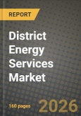 District Energy Services Market Outlook 2026-2034: Market Share, and Growth Analysis- Product Image
