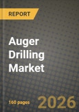 Auger Drilling Market Outlook 2026-2034: Market Share, and Growth Analysis- Product Image